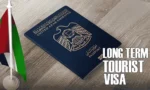 How to Apply for Long Term Tourist Visa in UAE